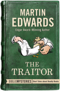 Martin Edwards — The Traitor