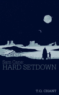 Chant, T Q — Hard Setdown