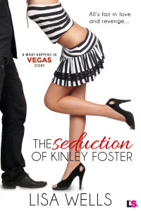 Wells Lisa — The Seduction of Kinley Foster