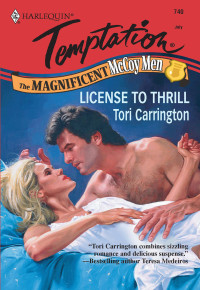 Carrington Tori — License to Thrill