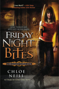 Neill Chloe — Friday Night Bites