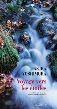 Yoshimura Akira — Voyage vers les étoiles