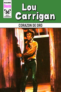 Lou Carrigan — Corazón de oro