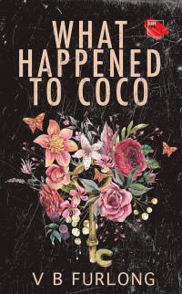 V.B. Furlong — What Happened To Coco