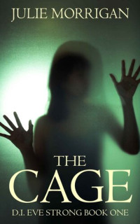 Julie Morrigan — The Cage