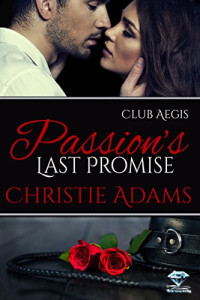 Adams Christie — Passion's Last Promise