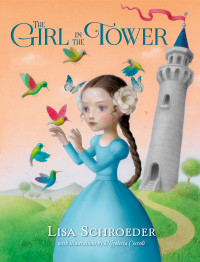Schroeder Lisa — LSGirl in the Tower