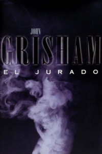 John Grisham — El Jurado