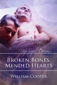 Cooper William — Broken Bones, Mended Hearts
