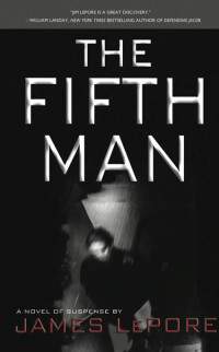 LePore James — The Fifth Man