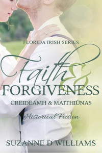 Suzanne D. Williams — Faith & Forgiveness