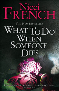 French Nicci — What To Do When Someone Dies