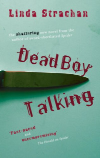 Linda Strachan — Dead Boy Talking