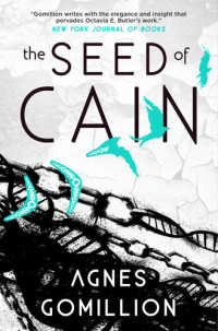 Agnes Gomillion — The Seed of Cain