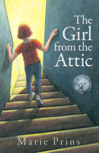 Marie Prins — The Girl from the Attic