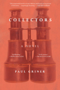 Paul Griner — Collectors