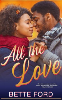 Bette Ford — All the Love
