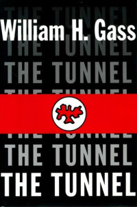 William H. Gass — The Tunnel