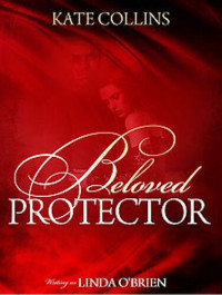 Kate Collins — Beloved Protector