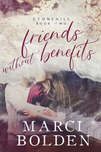 Marci Bolden — Friends Without Benefits