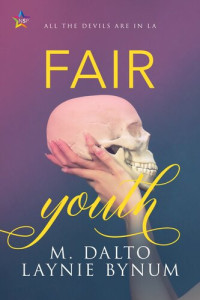 M. Dalto; Laynie Bynum — Fair Youth