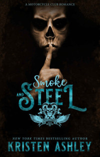 Ashley Kristen — Smoke and Steel