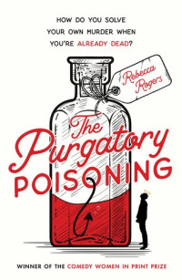 Rebecca Rogers — The Purgatory Poisoning
