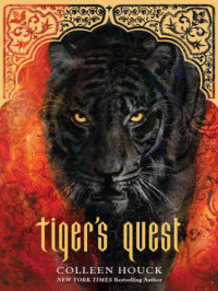Houck Colleen — Tiger's Quest