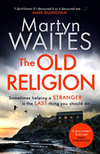 Waites Martyn — The Old Religion