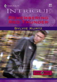 Kurtz Sylvie — Remembering Red Thunder