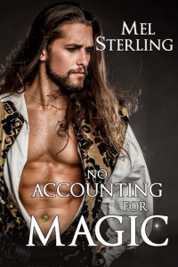 Mel Sterling — No Accounting for Magic