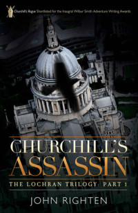 John Righten — Churchill's Rogue (The Rogues Trilogy Book 1)