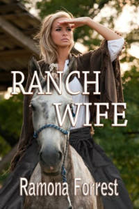 Ramona Forrest — Ranch Wife