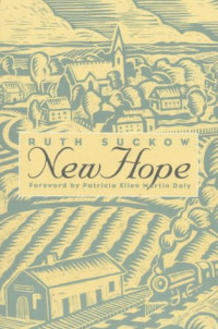 Suckow Ruth — New Hope