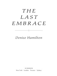 Hamilton Denise — The Last Embrace