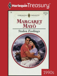 Mayo Margaret — Stolen Feelings