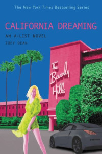 Dean Zoey — California Dreaming
