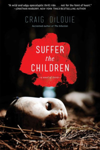 DiLouie Craig — Suffer the Children