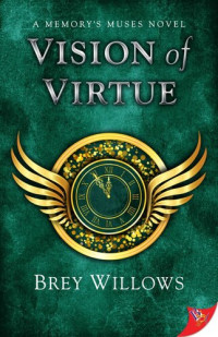 Brey Willows — Vision of Virtue