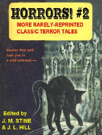 Stine J M; Hill J L (editor) — More Rarely Reprinted Classic Terror Tales