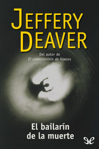 Jeffery Deaver — El bailarín de la muerte