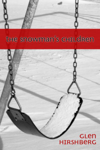 Hirshberg Glen — The Snowman's Children
