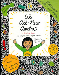 Moss Marissa — The All-New Amelia - (Amelia's Notebooks Series)