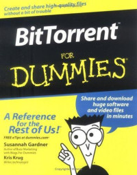 Gardner Susannah; Krug Kris — BitTorrent for Dummies