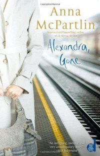 McPartlin Anna — Alexandra, Gone