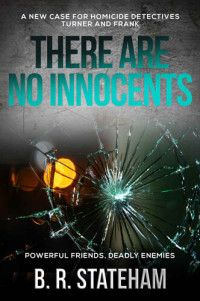 B.R. Stateham — There Are No Innocents