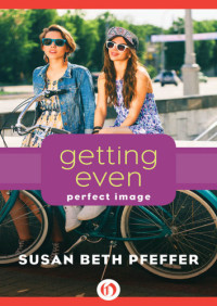 Pfeffer, Susan Beth — Getting Even