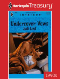 Lind Judi — Undercover Vows