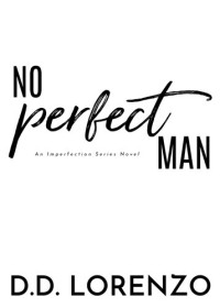 DD Lorenzo — No Perfect Man