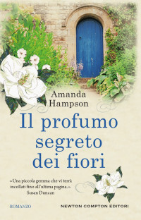 Amanda Hampson — Il profumo segreto dei fiori